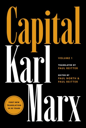 Capital Critique of Political Economy, Volume 1