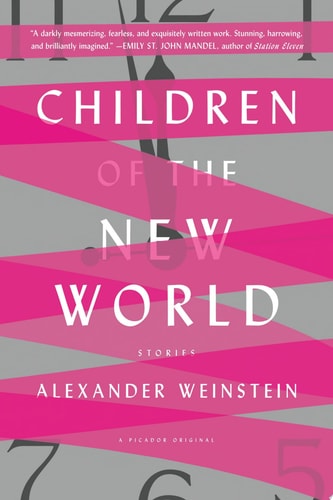 Children of the New World Stories