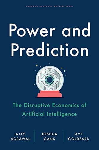 Power and Prediction The Disruptive Economics of Artificial Intelligence-zoom-1