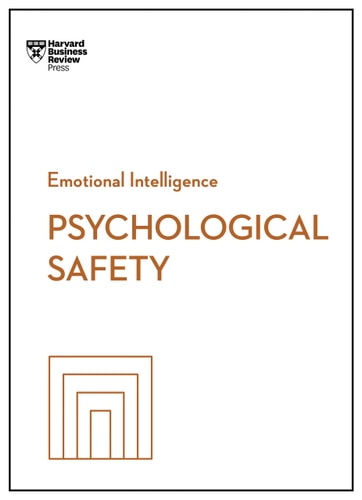 Psychological Safety (HBR Emotional Intelligence Series)-zoom-