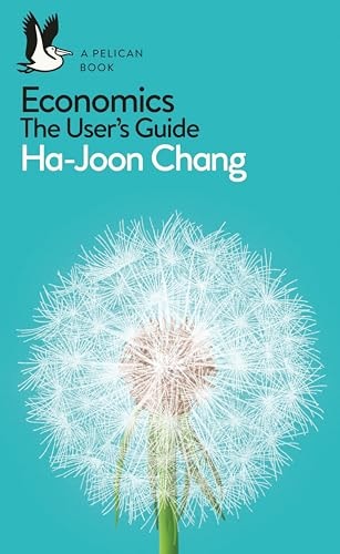 A Pelican Introduction Economics A User's Guide-1