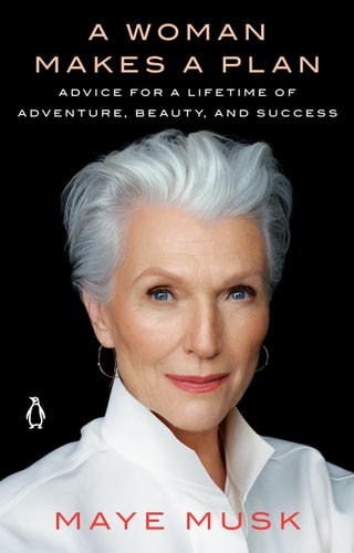 A Woman Makes a Plan Advice for a Lifetime of Adventure, Beauty, and Success-1