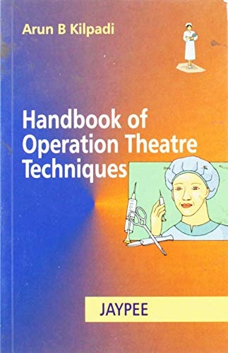 Handbook of Operation Theatre Techniques