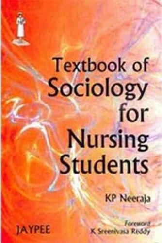 Textbook of Sociology for Nursing Students