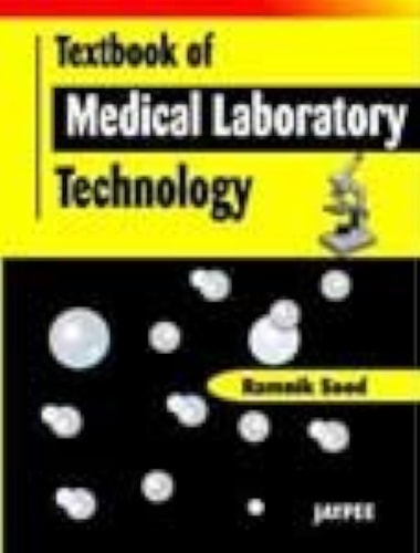 Textbook of Medical Laboratory Technology