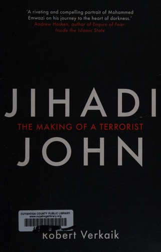 Jihadi John The Making of a Terrorist
