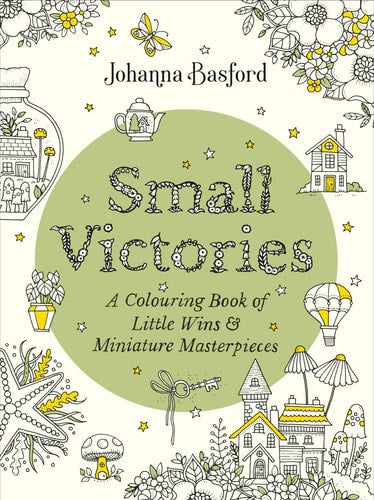 Small Victories A Colouring Book of Little Wins and Miniature Masterpieces-1