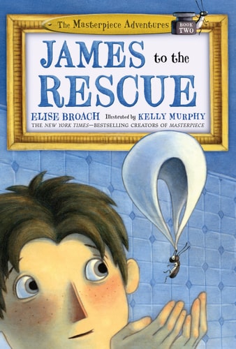 James to the Rescue The Masterpiece Adventures Book Two-zoom-1