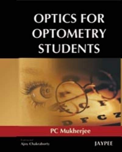 OPTICS FOR OPTOMETRY STUDENTS