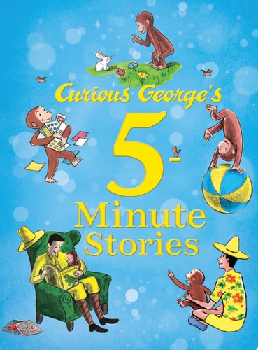 Curious George's 5-Minute Stories