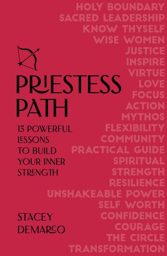 The Priestess Path Build your inner strength