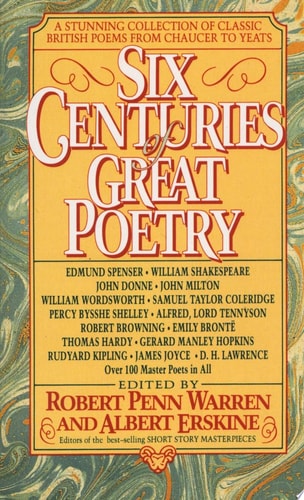 Six Centuries of Great Poetry A Stunning Collection of Classic British Poems from Chaucer to Yeats-zoom-