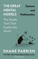 The Great Mental Models Volume 3 Systems and Mathematics-zoom-1