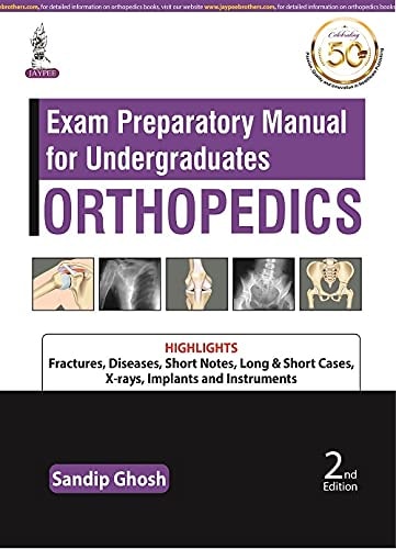 Exam Preparatory Manual for Undergraduates Orthopedics