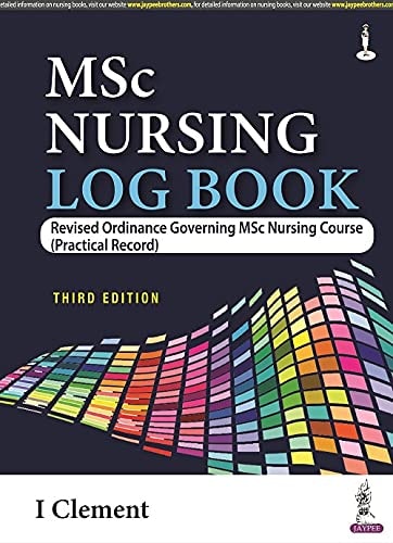 MSc Nursing Log Book Revised Ordinance Governing Msc Nursing Course (Practical Record)