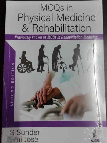 MCQs in Physical Medicine & Rehabilitation