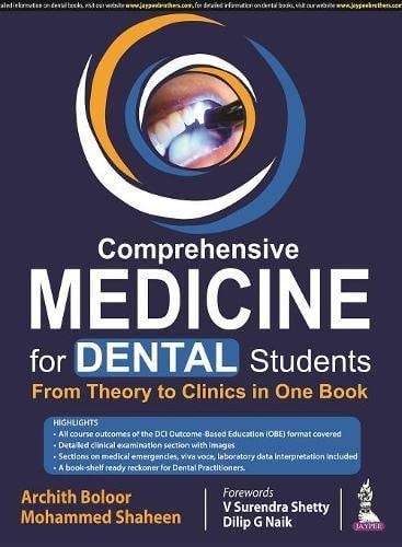 Comprehensive Medicine for Dental Students From Theory to Clinics in One Book