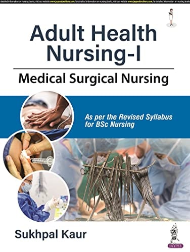 Adult Health Nursing-1 Medical Surgical Nursing-1