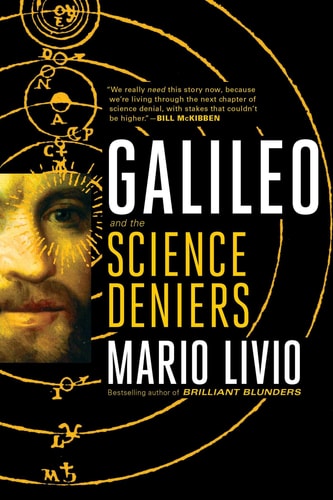 Galileo and the Science Deniers