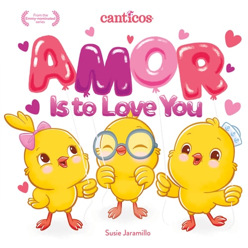 Amor Is to Love You A Bilingual Lift-the-Flap Book