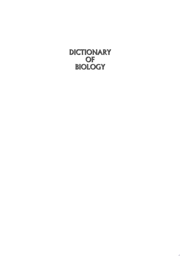 Dictionary of Biology An Essential Guide to Key Biological Terms and Concepts-1
