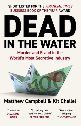 Dead in the Water Murder and Fraud in the World's Most Secretive Industry-zoom-1