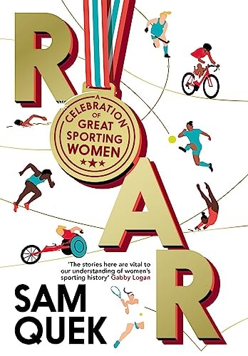 Roar A Celebration of Great Sporting Women