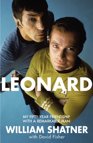 Leonard My Fifty-Year Friendship with a Remarkable Man