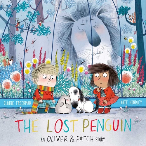 The Lost Penguin An Oliver and Patch Story