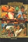 Dangerous Outcast: The Prostitute in Nineteenth Century Bengal