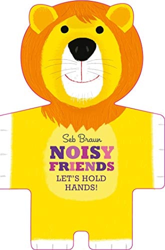 Noisy Friends Let's Hold Hands!