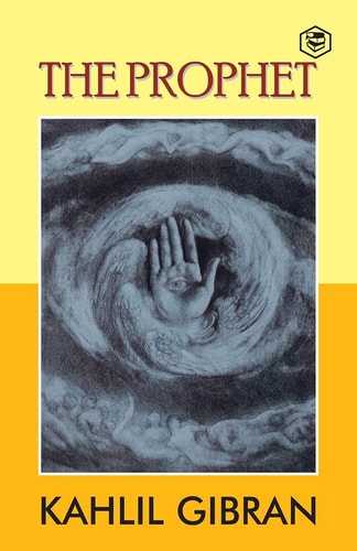 Penguin Select Classics: The Prophet : (original, Unabridged Classic)