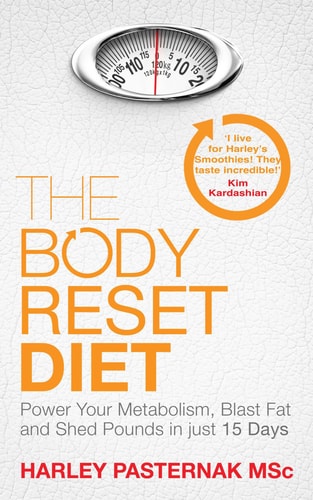 The Body Reset Diet Power Your Metabolism, Blast Fat and Shed Pounds in Just 15 Days