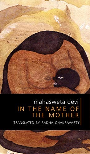 In the Name of the Mother Four Stories