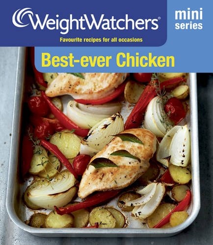 Best-ever Chicken Favourite Recipes for All Occasions
