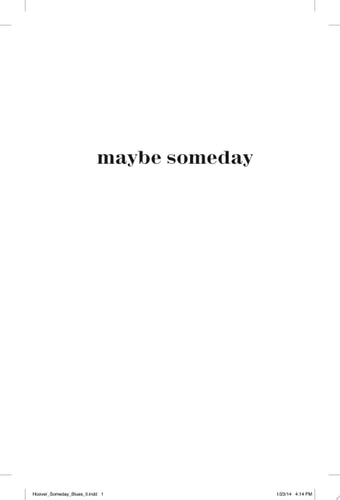 Maybe Someday