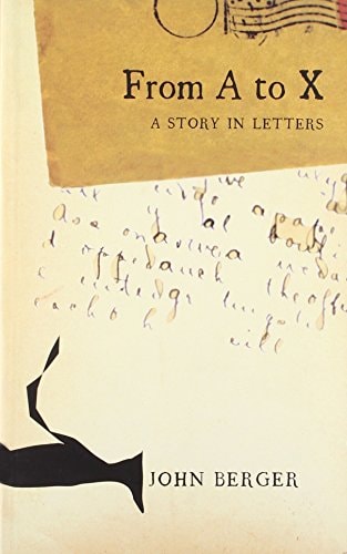 From A To X:A Story In Letters