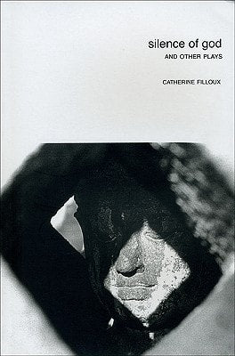 Silence of God And Other Plays