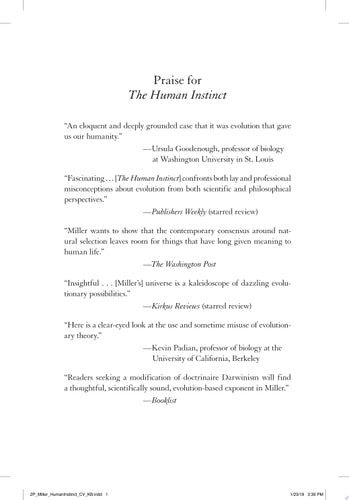 The Human Instinct How We Evolved to Have Reason, Consciousness, and Free Will