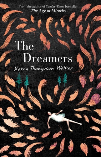 The Dreamers A Novel