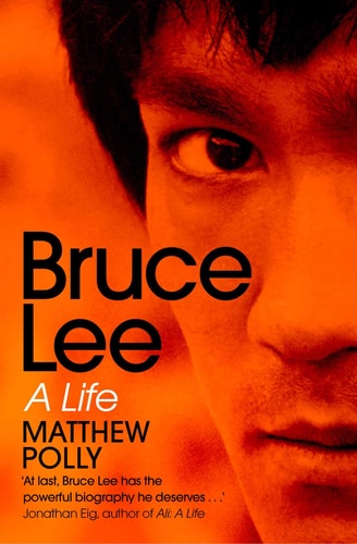 Bruce Lee A Life