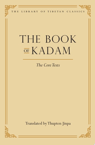 The Book of Kadam The Core Texts