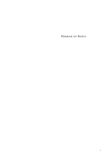 Mirror of Beryl A Historical Introduction to Tibetan Medicine