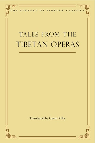 Tales from the Tibetan Operas