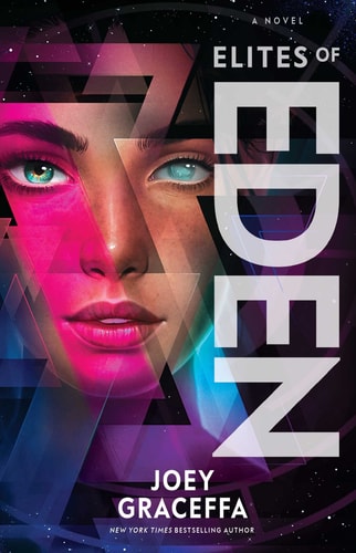 Elites of Eden A Novel