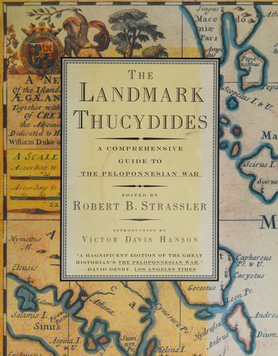 The Landmark Thucydides A Comprehensive Guide to the Peloponnesian War