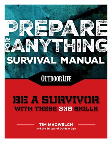 Prepare for Anything (Paperback Edition) 338 Essential Skills | Pandemic and Virus Preparation | Disaster Preparation | Protection | Family Safety