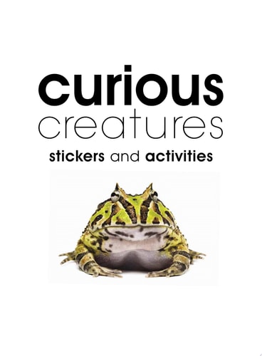 Curious Creatures With Stickers and Activities to Make Family Learning Fun