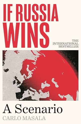 If Russia Wins A Scenario