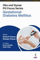 Obs and Gynae PG Focus Series: Gestational Diabetes Mellitus